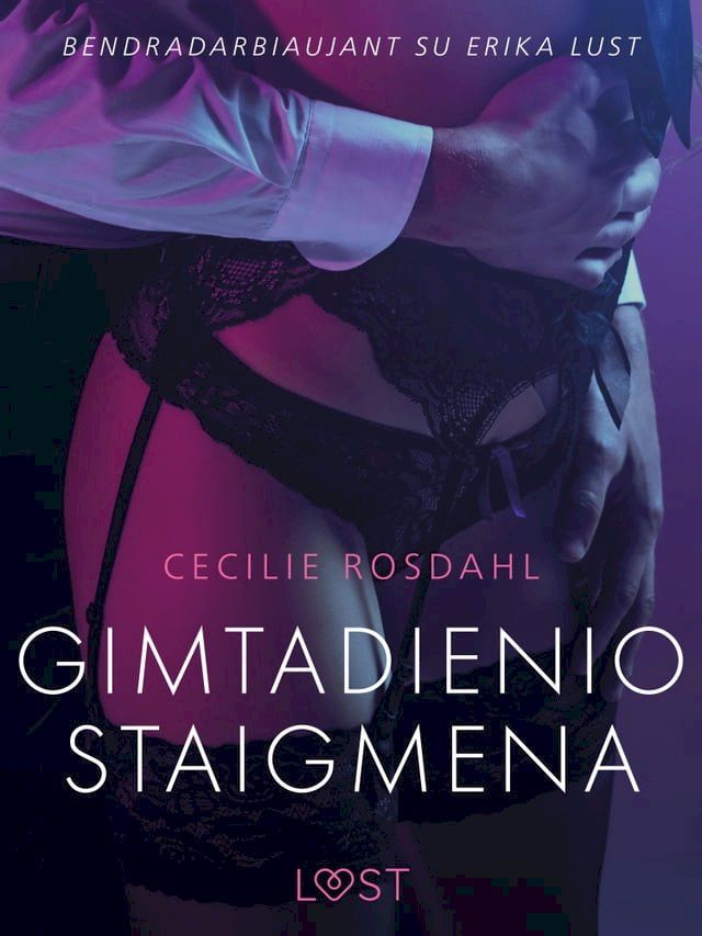  Gimtadienio staigmena – erotinė literatūra(Kobo/電子書)