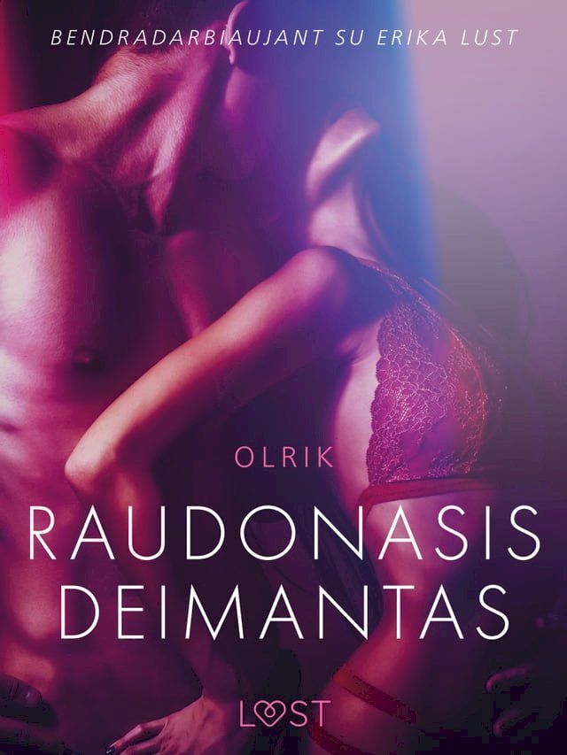  Raudonasis deimantas – erotinė literatūra(Kobo/電子書)