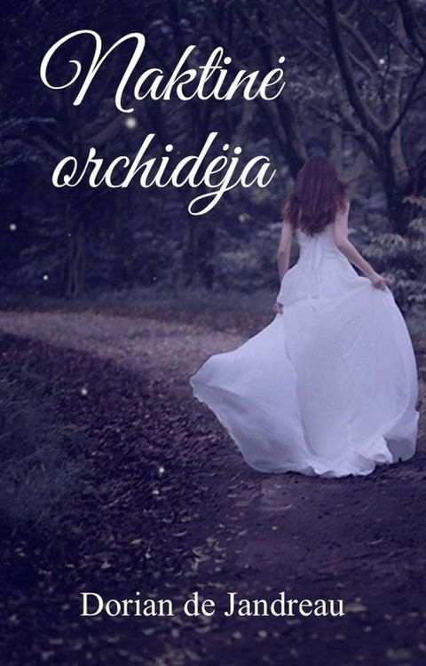 Naktinė orchidėja(Kobo/電子書)