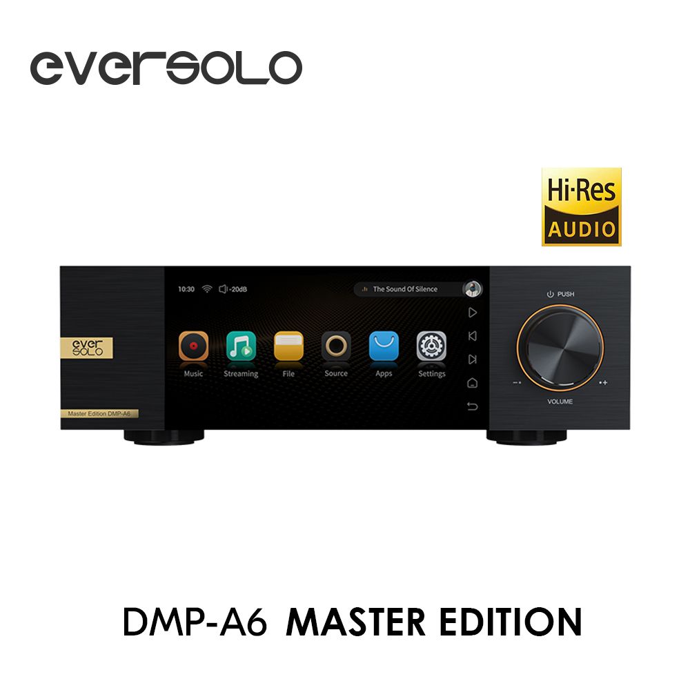  eversolo DMP-A6 MASTER EDITION 大師版 Hi-Res 無損串流DAC播放器