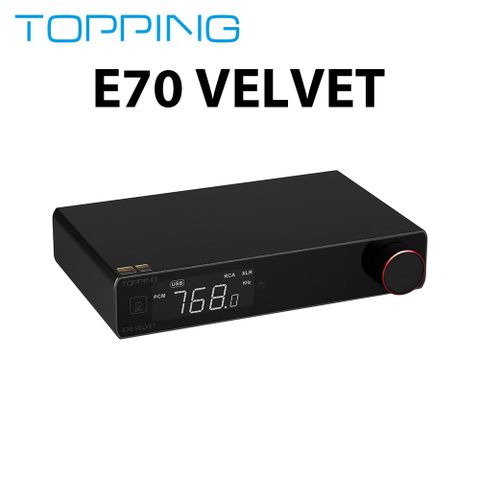 TOPPING 拓品 E70 VELVET DAC 一體機 解碼器 公司貨 黑
