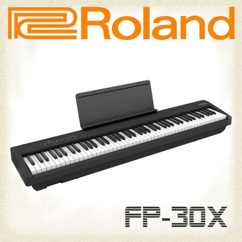 『Roland樂蘭』FP-30X單琴款超受喜愛的便攜式鋼琴—全新升級熱銷中