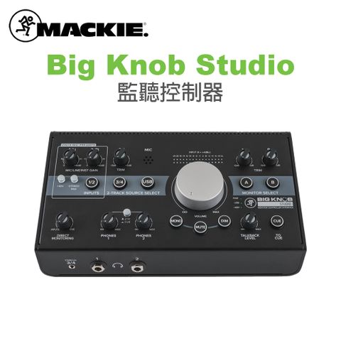 Mackie Big Knob Studio 監聽控制器 公司貨