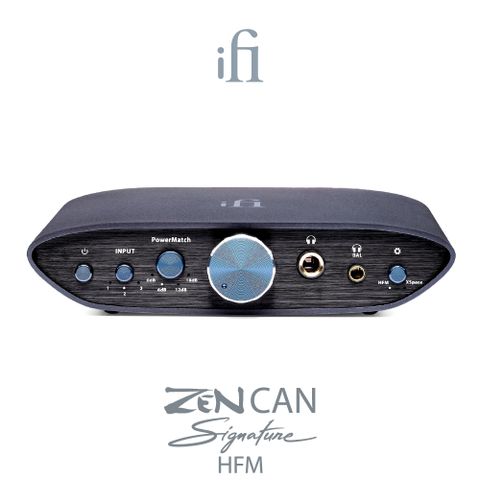 ifi Audio ZEN CAN Signature HFM 耳擴