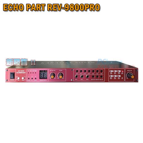 ECHO PART EchoPart REV-9800PRO KTV工程 旗鑑型麥克風 迴音混音器