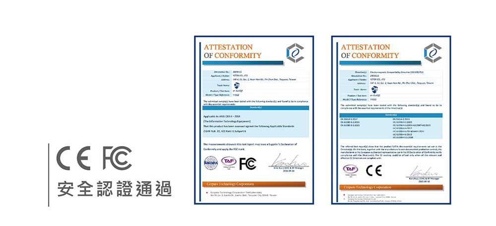 FC安全認證通過ATTESTATIONOF CONFORMITYATTESTATIONOF CONFORMITYFC  TAF CE