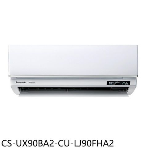 【南紡購物中心】 Panasonic國際牌【CS-UX90BA2-CU-LJ90FHA2】變頻冷暖分離式冷氣(含標準安裝