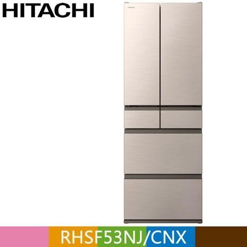 HITACHI 日立 527公升日本原裝變頻六門冰箱RHSF53NJ星燦金(CNX)