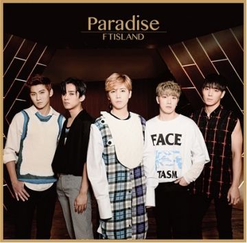 FTISLAND / Paradise【進口初回限定盤A】CD+DVD