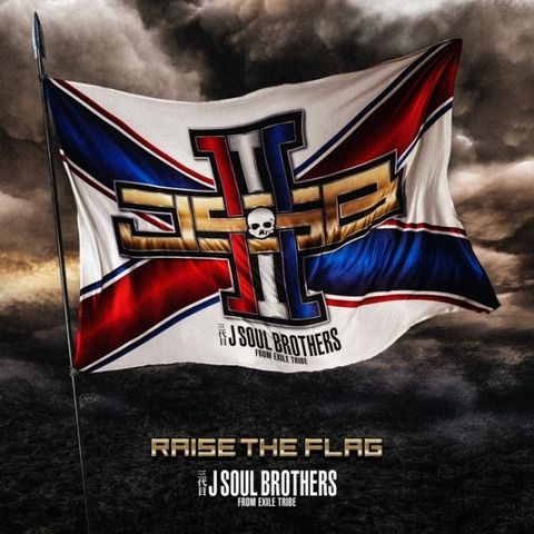 三代目 J SOUL BROTHERS from 放浪一族 / RAISE THE FLAG  CD