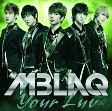  MBLAQ / Your Luv【日本進口】CD only