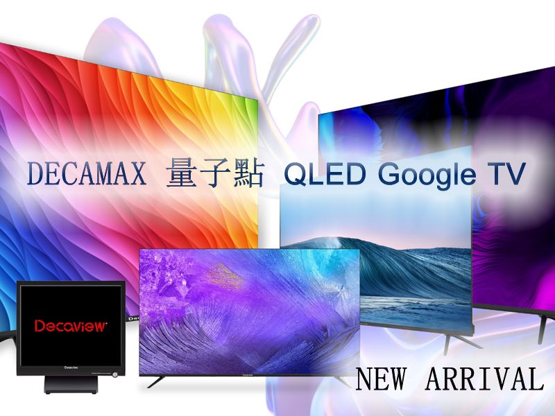 DECAMAX QLED Google TVDecaviewNEW ARRIVAL