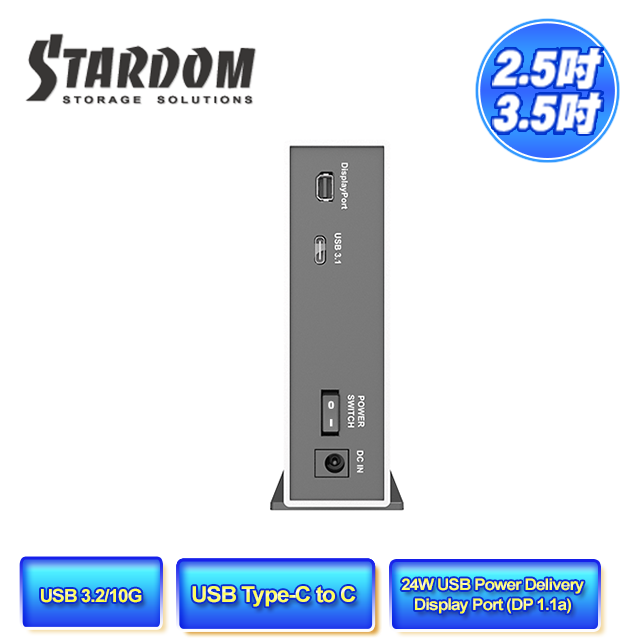 STARDOM  i310-B31+ 3.5"HDD(3.5吋硬碟) / 2.5" SSD(2.5吋固態硬碟) USB3.1 Gen2 (10Gbps) Typce-C  1bay 硬碟外接盒