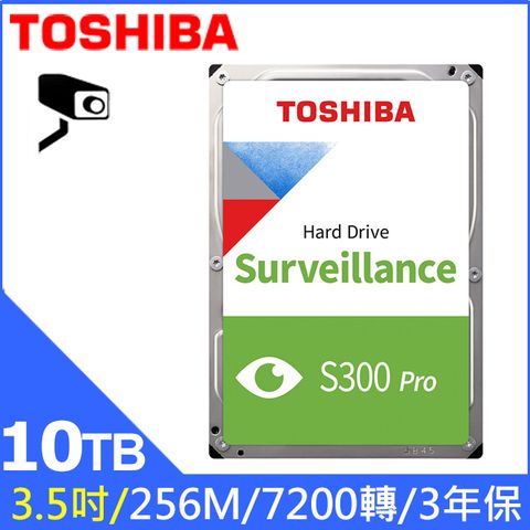 Toshiba【S300 PRO】10TB 3.5吋 AV影音監控硬碟(HDWT31AUZSVA)