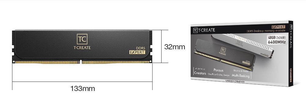 TCTCREATE133mmDDR532mmEXPERTTCREATEPorous &amp;EXPERT Desktop memory moduleCreators LNLEASH 48GB2x24GB)6400MHz