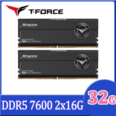 【TEAM十銓】 T-FORCE XTREEM DDR5-7600 32GB(16Gx2) CL36桌上型超頻記憶體
