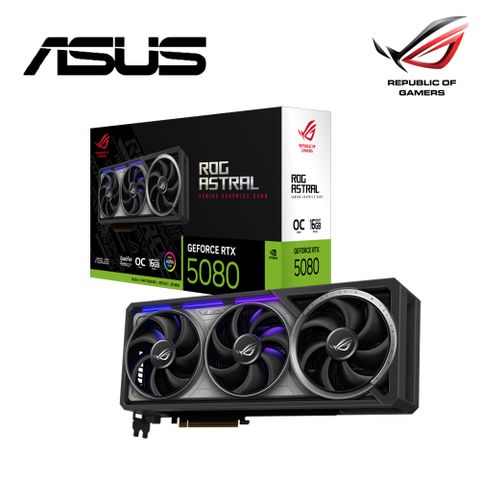 ASUS 華碩 Astral GeForce RTX 5080 16GB GDDR7 OC 顯示卡