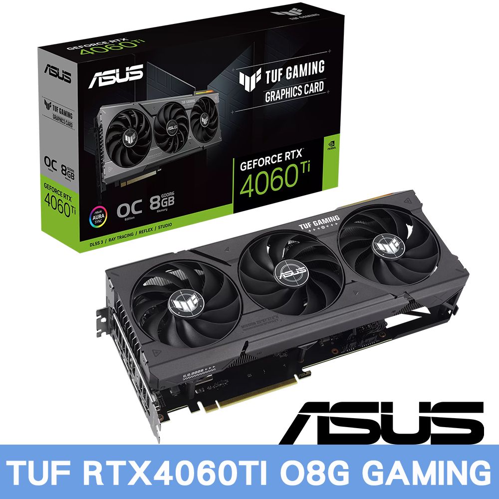 ASUS 華碩   TUF RTX4060TI O8G GAMING 顯示卡