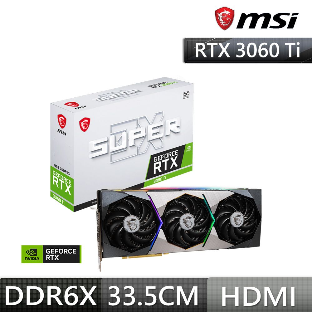 微星MSI RTX 3060 Ti 8G SUPER 3X 8GD6X OC 顯示卡- PChome 24h購物