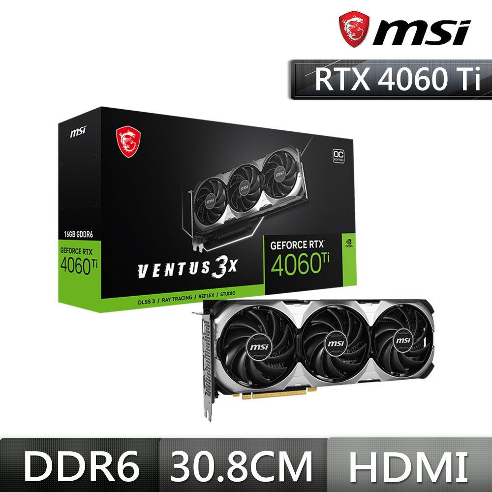 微星MSI RTX 4060 Ti 16G VENTUS 3X OC 顯示卡- PChome 24h購物