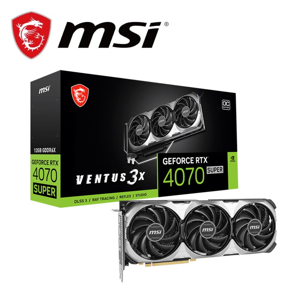 MSI 微星  RTX4070 SUPER 12G VENTUS 3X OC 顯示卡+ MPG A750GF 金牌 電源供應器(70S+P組合)