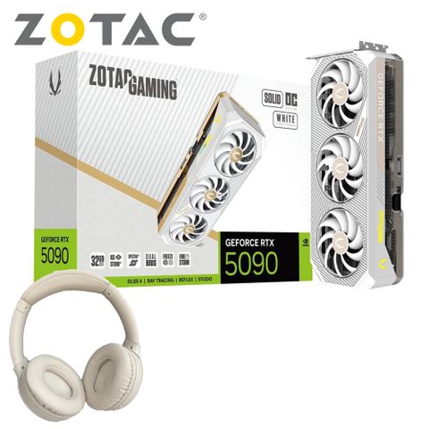 ZOTAC 索泰 GAMING GeForce RTX 5090 SOLID OC White Edition 32G GDDR7 + 無線降躁立體聲耳機
