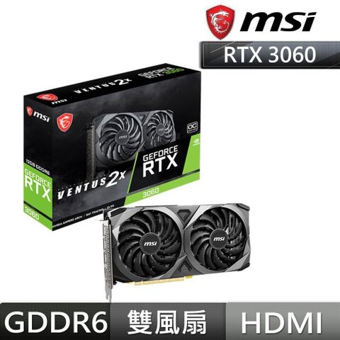 MSI 微星 GeForce RTX 3060 VENTUS 2X 12G OC 顯示卡
