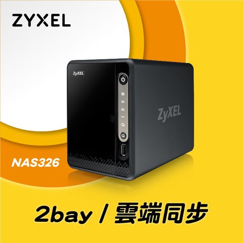 [搭HDD+Ipcam]Zyxel 合勤 NAS326 2Bay NAS+Toshiba N300 16TB NAS碟+螢石C6N智慧攝影機