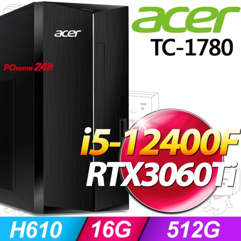 Acer TC-1780(i5-12400F/16G/512G SSD/RTX3060Ti/W11)