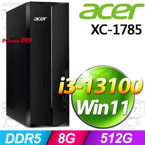 Acer XC-1785(i3-13100/8G/512G SSD/W11)