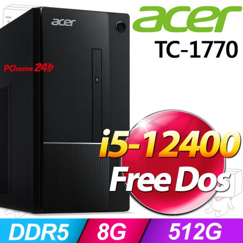 Acer TC-1770(i5-12400/8G/512G SSD/FD)