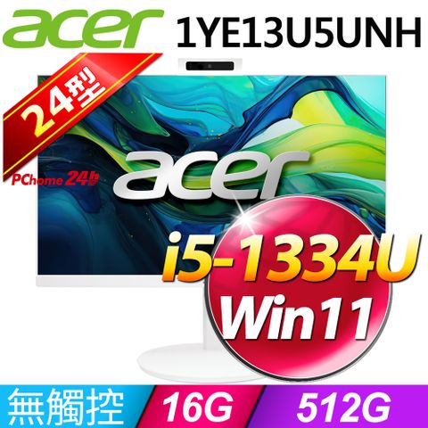 Acer C24 A(i5-1334U/16G/512G SSD/W11)