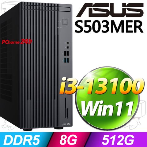 華碩 H-S503MER-313100002W(i3-13100/8G/512G SSD/Win11)