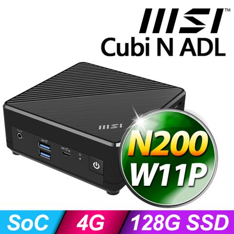 MSI CUBI N ADL-035TW(N200/4G/128G SSD/W11P)