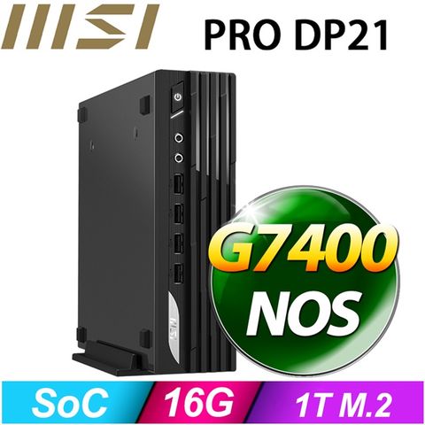 (DIY)冰麒麟H3CC PRO DP21迷你電腦(G7400/16G/1TB SSD)