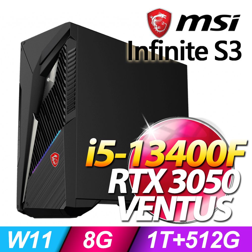 MSI Infinite S3 13TH-642TW(i5-13400F/8G/1T+512G SSD/RTX 3050-8G