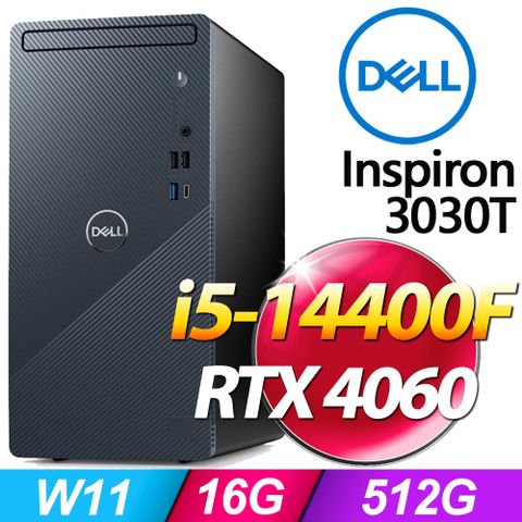 DELL 戴爾 Inspiron 3030T 系列 - i5處理器 /16G記憶體 / 512G SSD / RTX4060 顯卡 / Win11家用版電競機