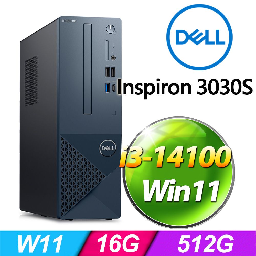 DELL 戴爾 Inspiron 3030S-R1308BTW-SP1(i3-14100/16G/512G SSD/W11)特仕版