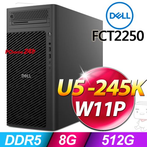 Dell FCT2250-U58G512G-NON(Ultra 5 245K/8G/512G SSD/W11P)