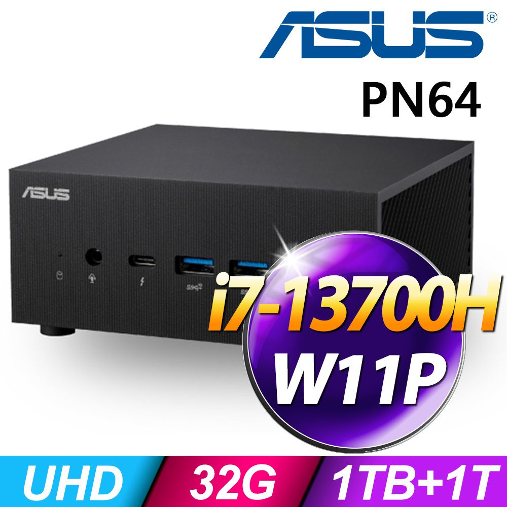 ASUS 華碩 PN64-E1-S7029AV (i7-13700H/32G/1TB+1TB SSD/W11P)