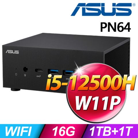 12代i5 雙碟商用迷你電腦ASUS PN64-S5166AV (i5-12500H/16G/1TB+1TSSD/W11P)