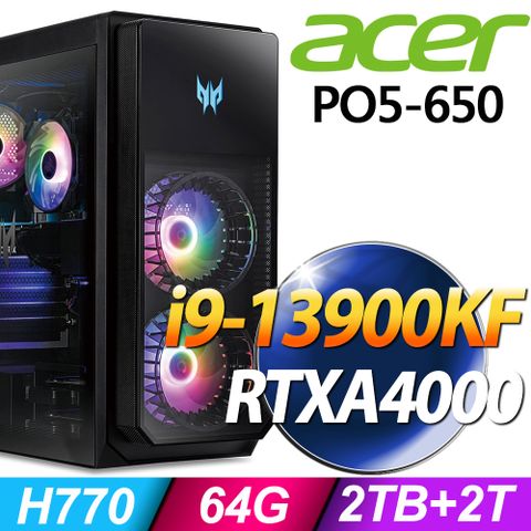 13代i9二十四核處理器Acer PO5-650 電競桌機 (i9-13900KF/64G/2TB+2TSSD/RTXA4000_16G/W11)