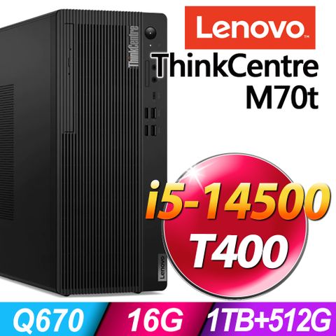 (商用)Lenovo ThinkCentre M70t (i5-14500/16G/1TB+512G SSD/T400 4G/W11P)