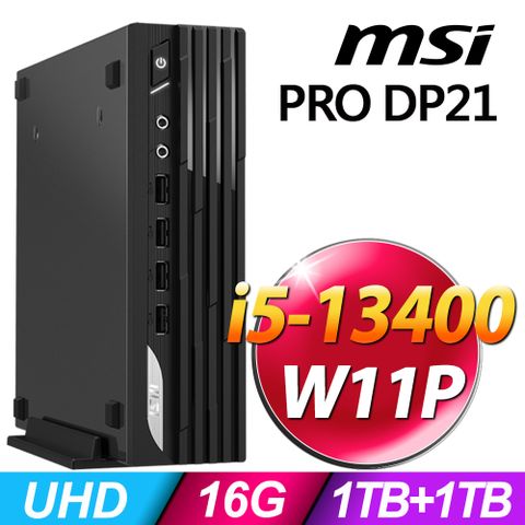 商用雙碟迷你電腦MSI PRO DP21 13M-494TW (i5-13400/16G/1TSSD+1TB/W11P)