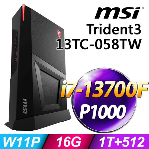 13代CPU獨顯薄型電競電腦MSI Trident3 13TC-058TW (i7-13700F/16G/1TB+512SSD/P1000_4G/W11P)