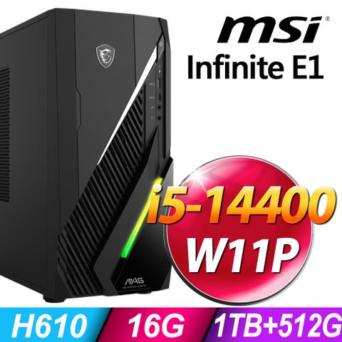 MSI MAG Infinite E1 (i5-14400/16G/1TB+512G SSD/W11P)