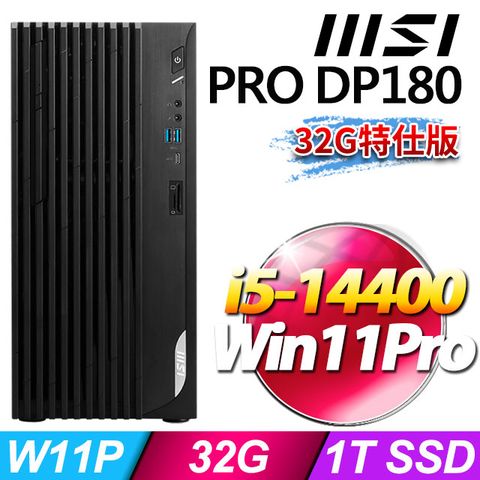MSI PRO DP180 14A-460TW(i5-14400/32G/1T SSD/W11P)