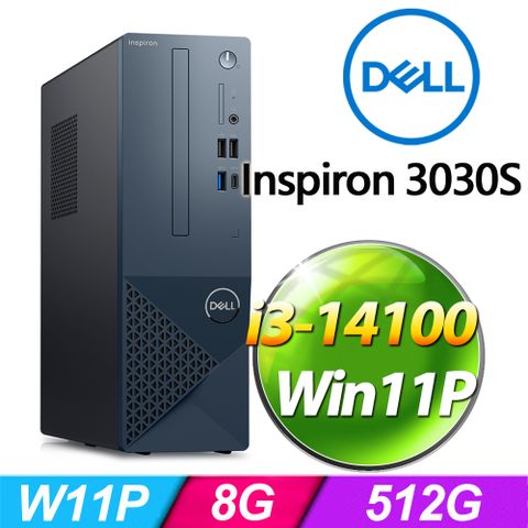 ◤i3四核W11P桌上型電腦◢DELL Inspiron 3030S-P1308BTW(i3-14100/8G/512G SSD/W11P)