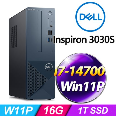 ◤i7二十核W11P桌上型電腦◢DELL Inspiron 3030S-P1808BTW(i7-14700/16G/1TB SSD/W11P)
