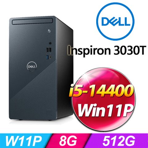 ◤i5十核W11P桌上型電腦◢DELL Inspiron 3030T-P1508BTW(i5-14400/8G/512G SSD/W11P)
